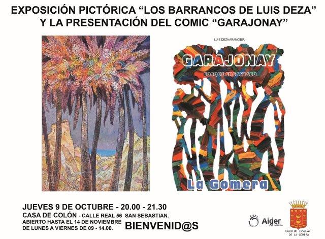 Imagen de La Casa de Colón acoge este jueves la exposición pictórica ‘Los Barrancos de Luis Deza’ y la presentación del cómic ‘Garajonay’