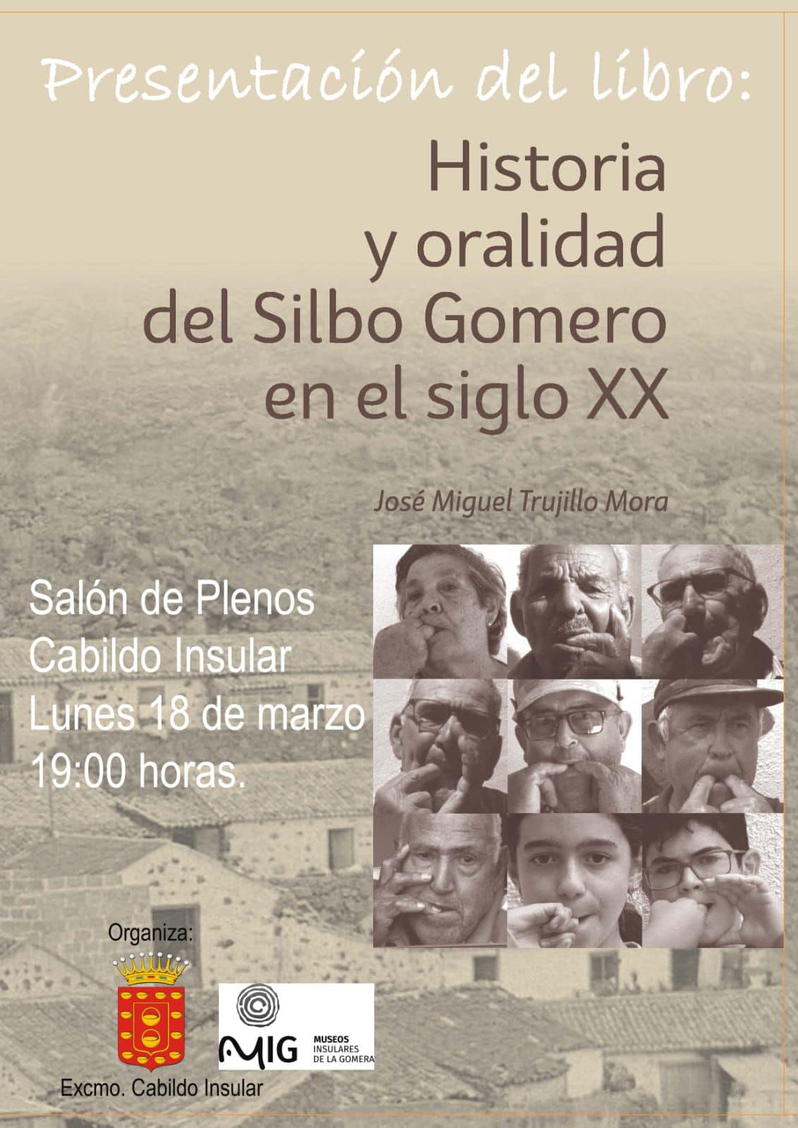 Imagen de El Salón de Plenos acoge la presentación del libro ‘Historia y oralidad del Silbo Gomero en el siglo XX’