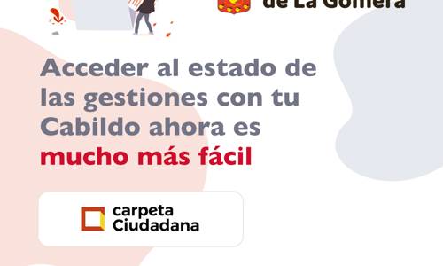 Imagen de El Cabildo de La Gomera se adhiere a la herramienta Carpeta Ciudadana del Gobierno de España