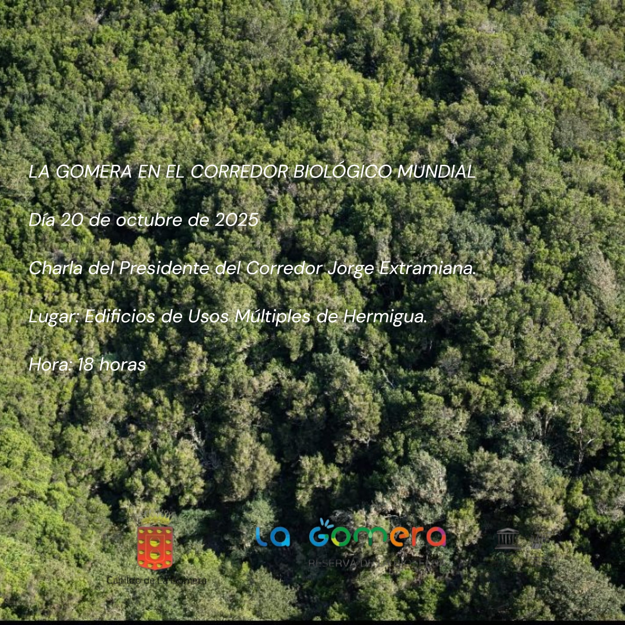 Imagen de Hermigua acoge este lunes una charla sobre el papel estratégico de La Gomera en el Corredor Biológico Mundial